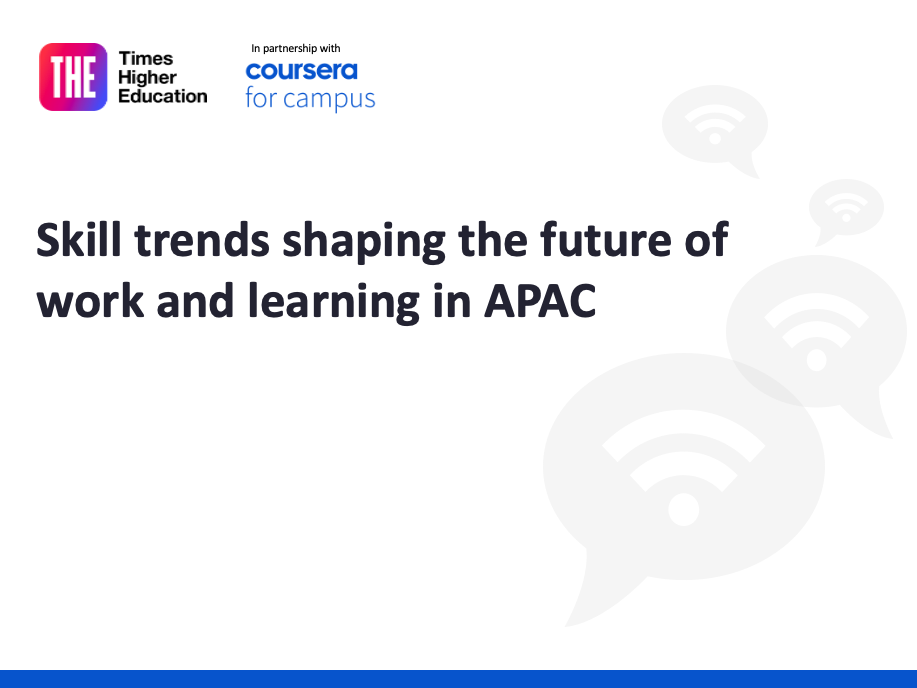 Emerging skills trends influencing the future of work and learning in APAC