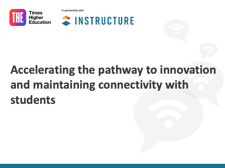 Accelerating the pathway to innovation and maintaining connectivity with students