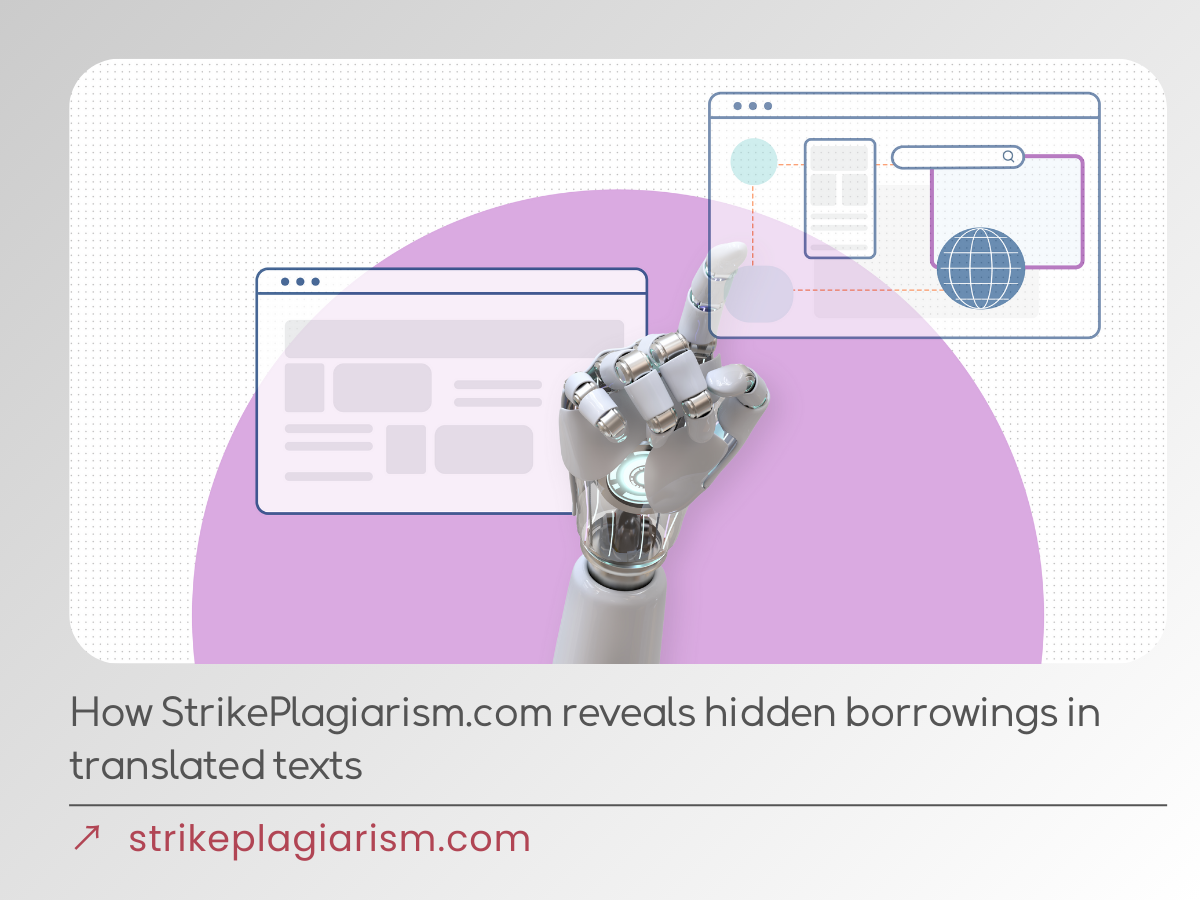 How StrikePlagiarism.com reveals translated plagiarism
