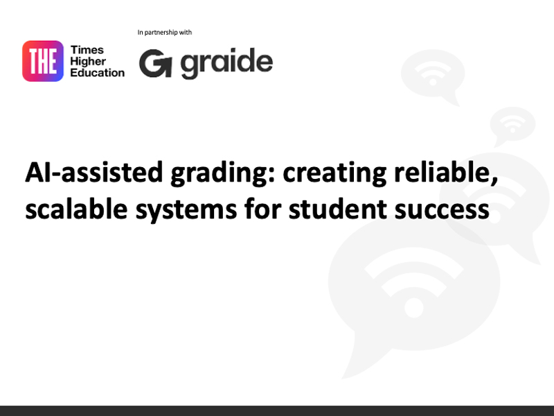 Building reliable and scalable AI grading systems for student success