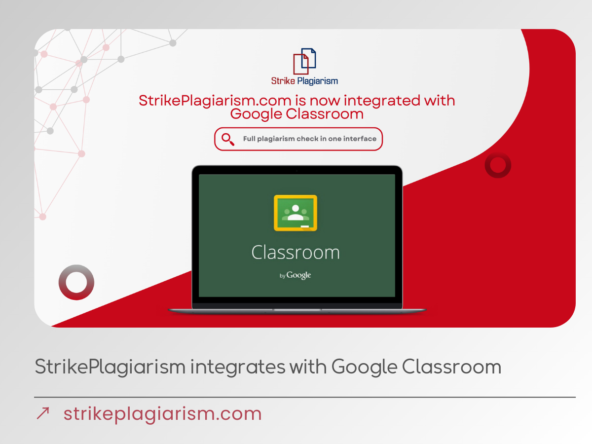StrikePlagiarism integrates with Google Classroom to embed academic integrity into everyday teaching and assessment