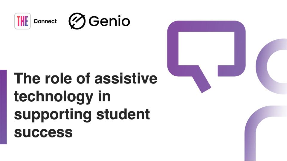 The role of assistive technology in supporting student success
