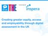 Creating greater equity, access and employability through digital assessment in the UK